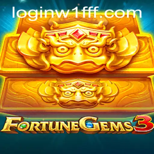 Exploring the Thrills of FortuneGems3 and the W1FFF PH Login