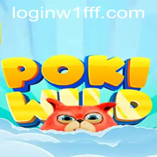 PokiWild: An Exciting Adventure Awaits with W1fff PH Login